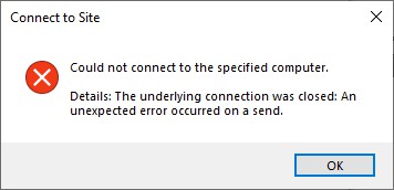 Could not connect to the specified computer. Details: the underlying connection was closed: An unexpected error occurred on a send.