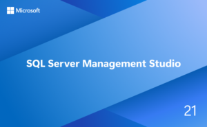 SQL Server Management Studio v21